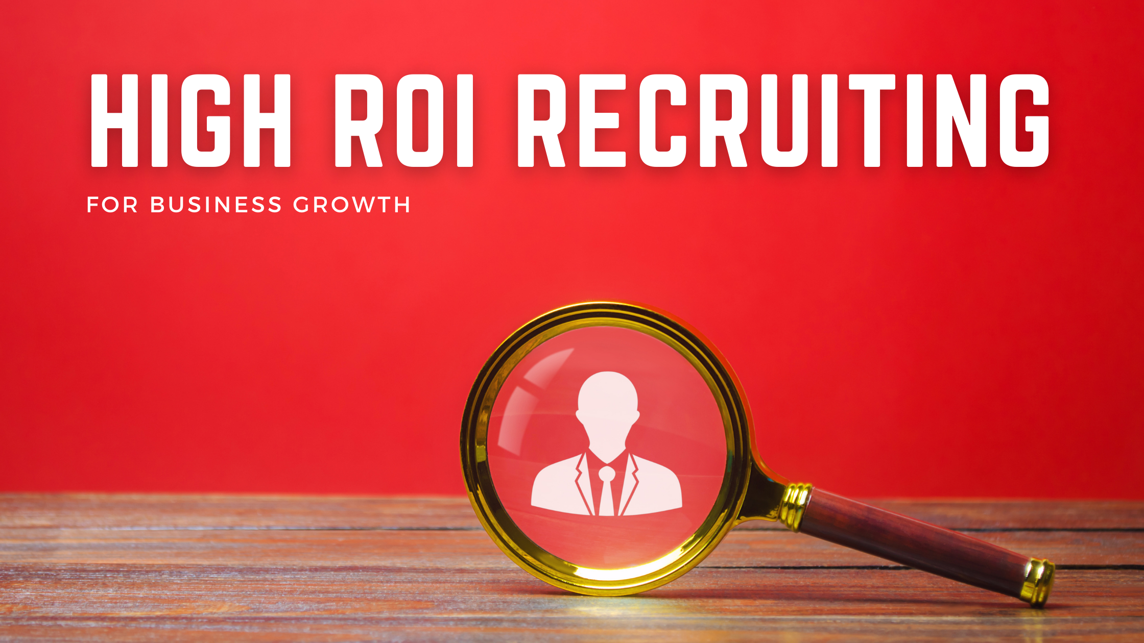 High-ROI-Recruiting
