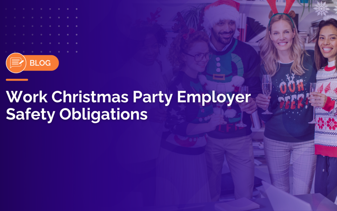 Work Christmas Party Employer Safety Obligations