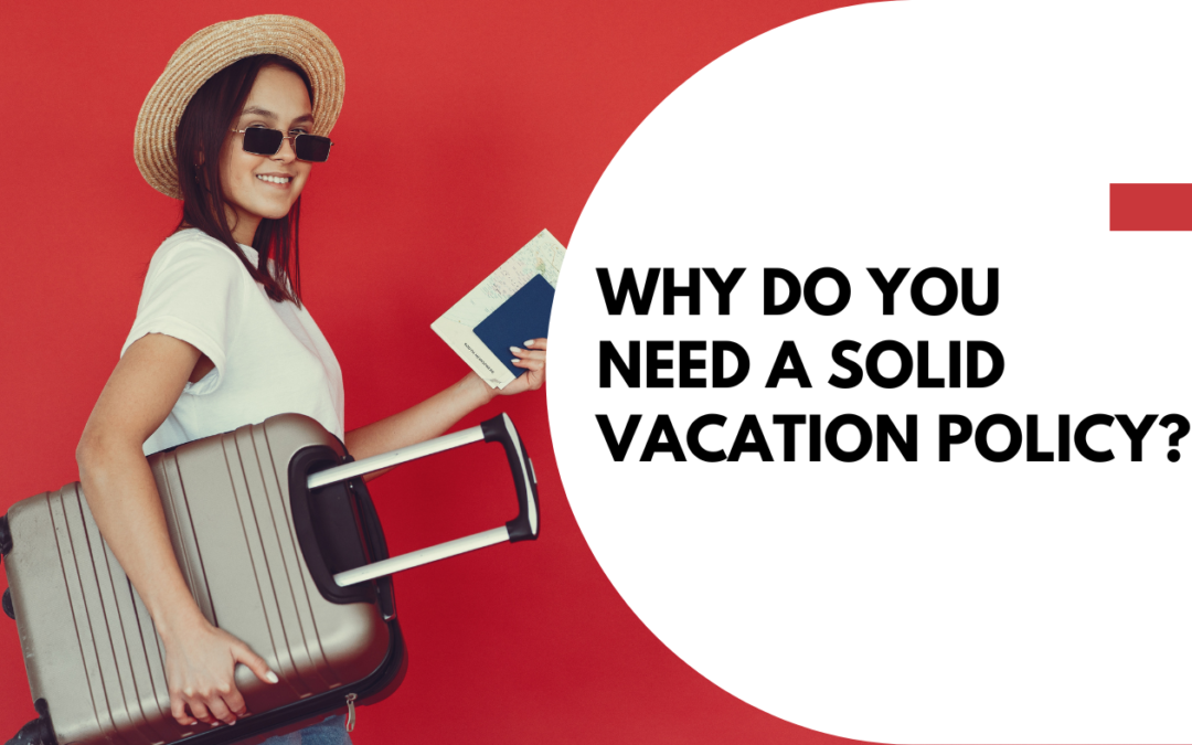 Vacation Policy for Canadian Small Businesses: Key Insights and Policy Format