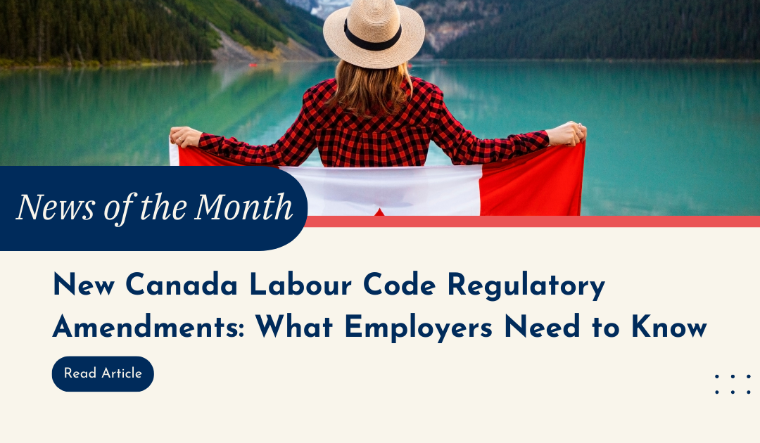 Key Information for Employers on New Amendments to the Canada Labour Code