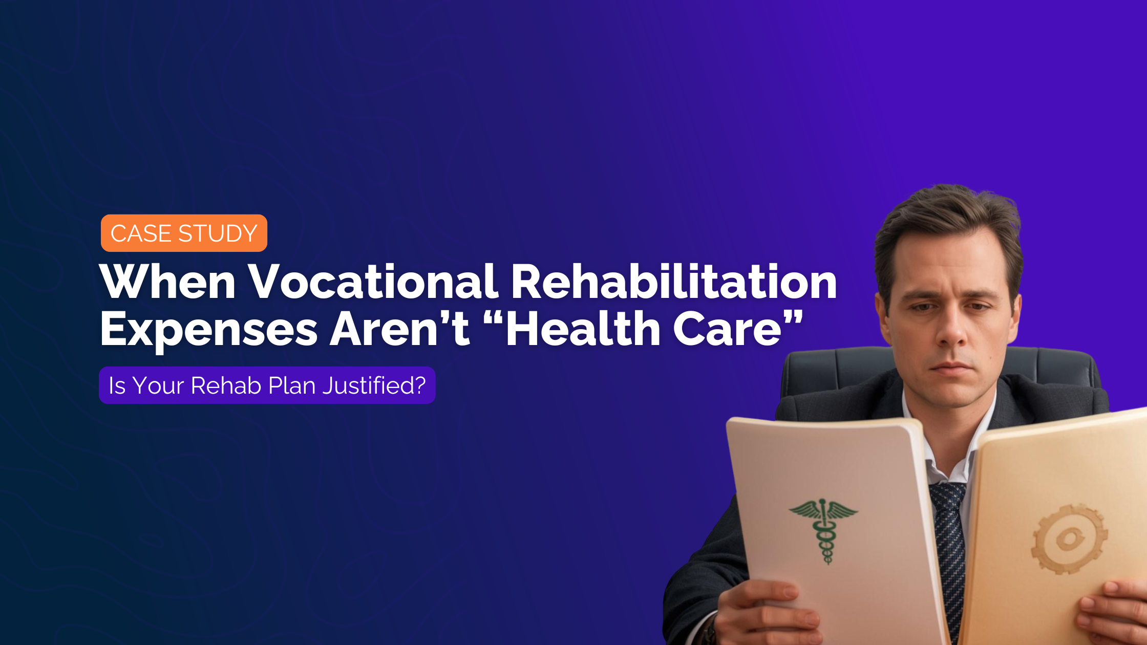 When Vocational Rehabilitation Expenses Aren’t “Health Care”