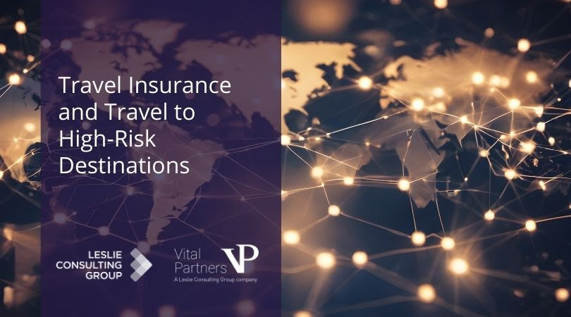 Travel Insurance and Travel to High-Risk Destinations