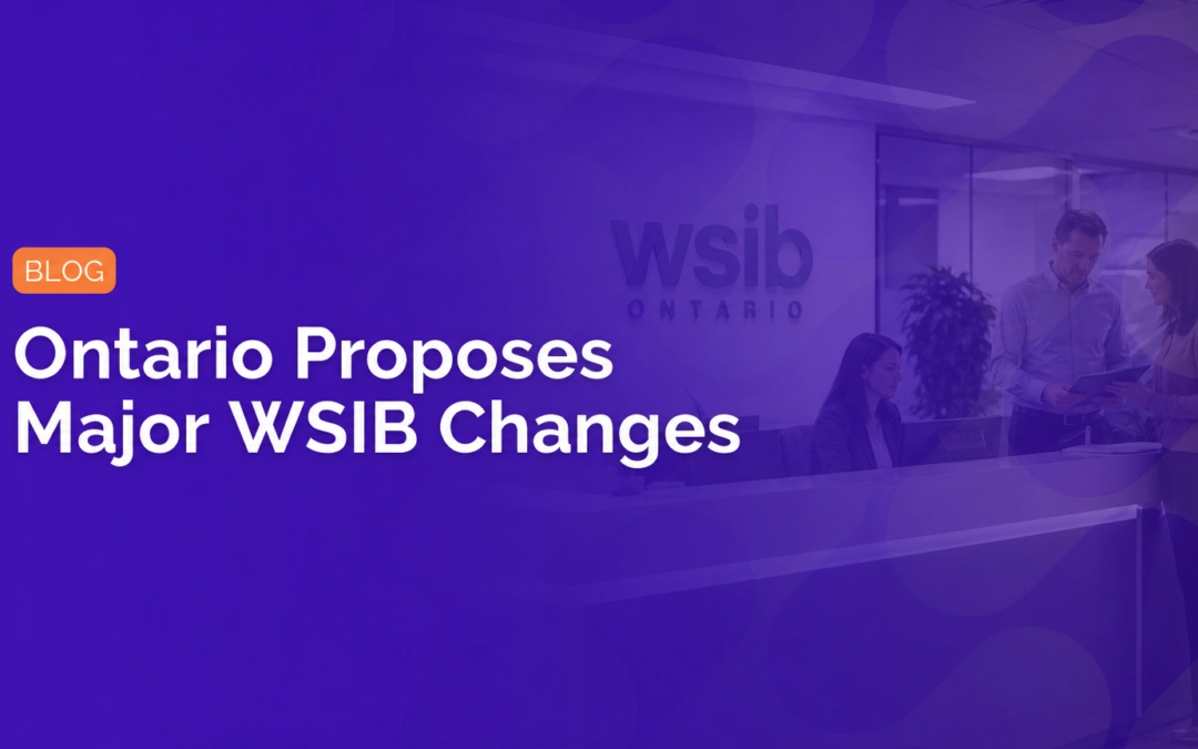 Ontario Proposes Major WSIB Changes